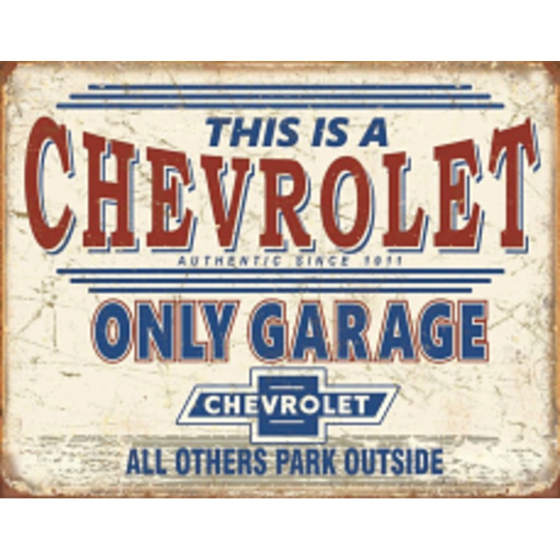 Chevy Only Garage Metal Sign