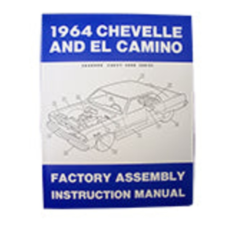 1964 CHEVY CHEVELLE FACTORY ASSEMBLY MANUAL