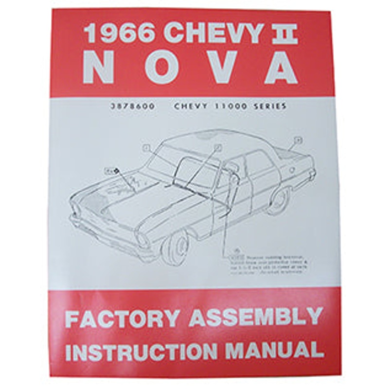 1966 CHEVY NOVA, CHEVY II FACTORY ASSEMBLY MANUAL