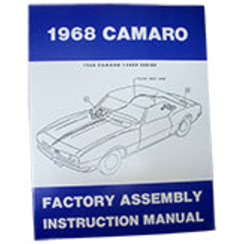 1968 CHEVY CAMARO FACTORY ASSEMBLY MANUAL